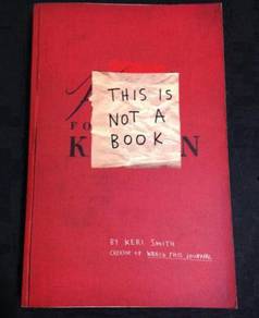 This Is Not A Book - Keri Smith