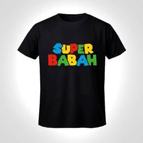 T-Shirt Super Babah/Super Ayah/Super Daddy Parody