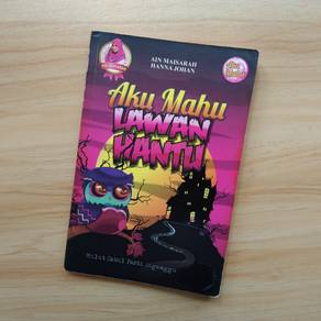 Aku Mahu Lawan Hantu by Ain Maisarah & Hanna Johan