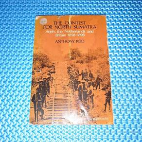 The Contest for North Sumatra 1858-1898