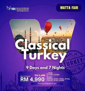 9D7N CLASSICAL TURKIYE With FLIGHT 