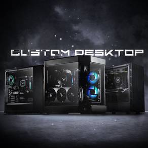 Custom PC & Desktop