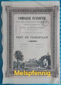 1890 Compagnie Tunisienne 15 Francs Founder Shares