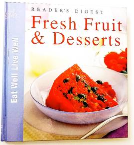 Reader's Digest Fresh Fruits And Desserts
