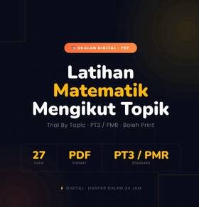 Soalan Latihan Matematik PT3 Mengikut Topik 