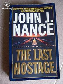 The Last Hostage - John J Nance