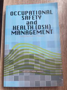 Occupational Safety and Health (OSH) Management