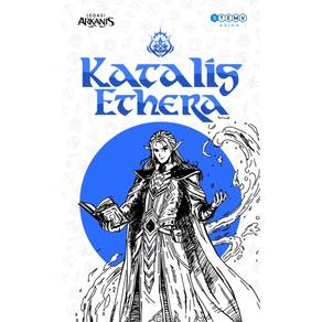Legasi Arkanis : Katalis Ethera 