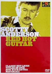 Scotty Anderson: Red Hot Guitar DVD Instructional