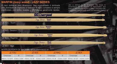 Liverpool Drum stick JAZZ SERIE MARFIM