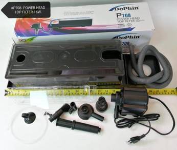 Dophin P708 Power Head Top Filter 16W Fish Ikan
