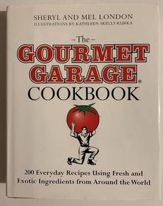 The Gourmet Garage Cookbook
