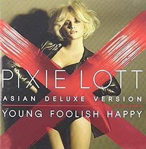 CD Pixie Lott - Young Foolish Happy