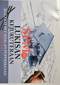 Koleksi set soalan SPM Lukisan Kejuruteraan 