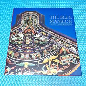 The Blue Mansion: The Story of Mandarin Splendour