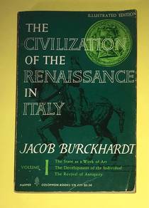 THE CIVILIZATION OF THE RENAISSANCE IN ITALY Book