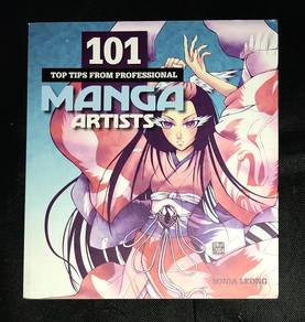101 TOP TIPS FROM PROFESSIONAL MANGA ARTISTS Book