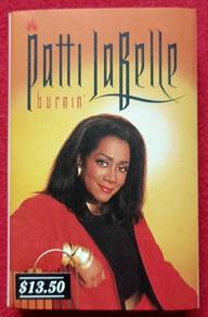 Patti LaBelle BURNIN' Cassette Tape