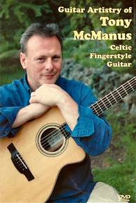 Tony McManus Celtic Fingerstyle Guitar, Guitar Art
