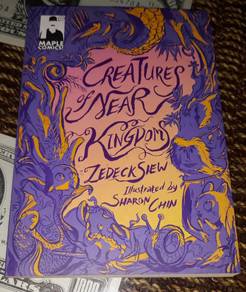 Book - Creatures of Near Kingdoms - Zedeck Siew