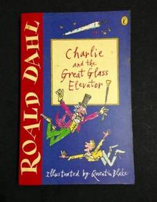 Charlie and the Great Glass Elevator - Ronald Dahl