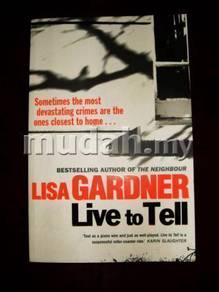 Live To Tell - Lisa Gardner