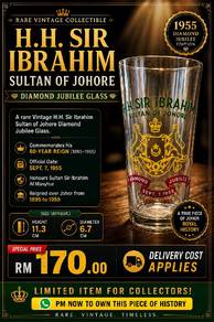 Vintage H.H. Sir Ibrahim of Johore Glass