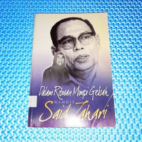 Dalam Ribuan Mimpi Gelisah: Memoir Said Zahari