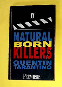 QUENTIN TARANTINO - NATURAL BORN KILLERS Book