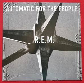 R.E.M. AUTOMATIC FOR THE PEOPLE Vinyl LP
