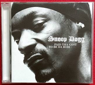 Snoop Dogg PAID THA COST TO BE DA BOSS CD