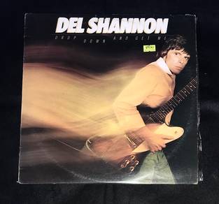 DEL SHANNON - DROP DOWN AND GET ME LP RECORDs