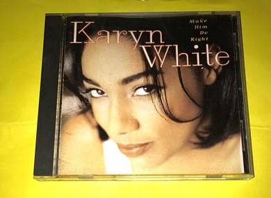 KARYN WHITE - MAKE HIM DO RIGHT Cd