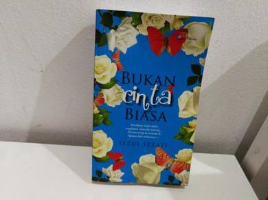 Novel : Bukan Cinta Biasa - Izzul Izzati