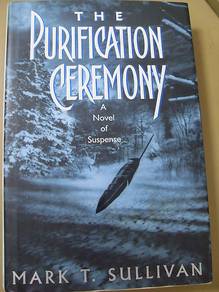 The Purification Ceremonty- Mark T Sullivan
