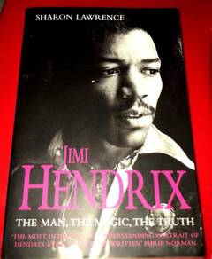 JIMI HENDRIX - THE MAN THE MAGIC THE TRUTH Book