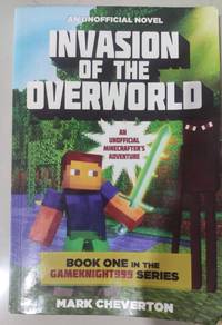 Minecraft: Invasion of the Overworld