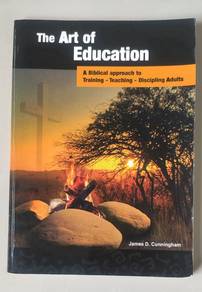 The Art of Education: Biblical Approach to Trainin