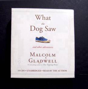 (CDs /Audio) What the Dog Saw - Malcolm Gladwell