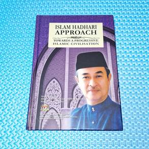 Islam Hadhari Approach Towards a Progressive Islam