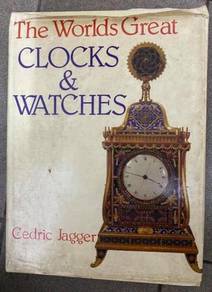 The Worlds Great Clocks & Watches