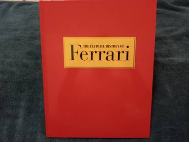 The Ultimate History of Ferrari Book