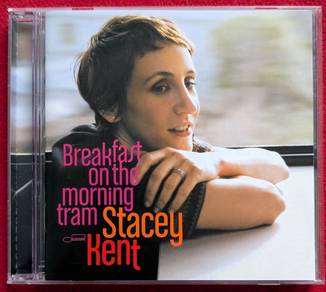 Stacey Kent BREAKFAST ON THE MORNING TRAM CD