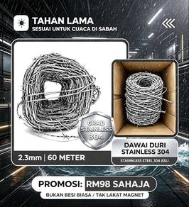 Pagar Dawai Duri STAINLESS STEEL 304/Tahan Karat