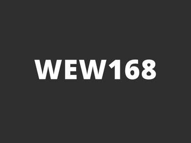 WEW168