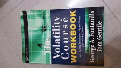 The Volatility Course Workbook George A. Fontanill