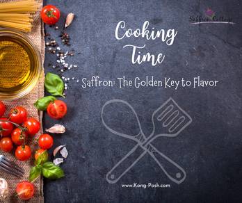 Cooking Time. Saffron: The Golden Key to Flavor