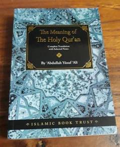 The Meaning of the Holy Qur'an