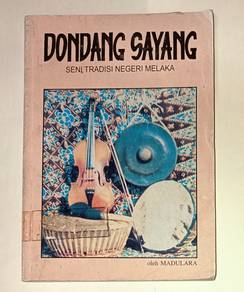 DONDANG SAYANG SENI TRADISI NEGERI MELAKA Book