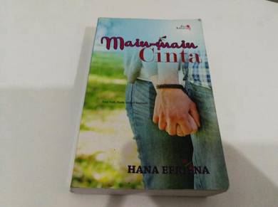 Novel : Main-main Cinta - Hana Efriena